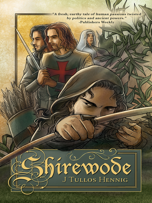 Title details for Shirewode by J Tullos Hennig - Available